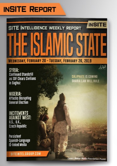 Weekly inSITE on the Islamic State for February 20-26, 2019