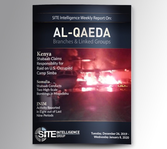 Weekly inSITE on al-Qaeda for December 26, 2019-January 8, 2020