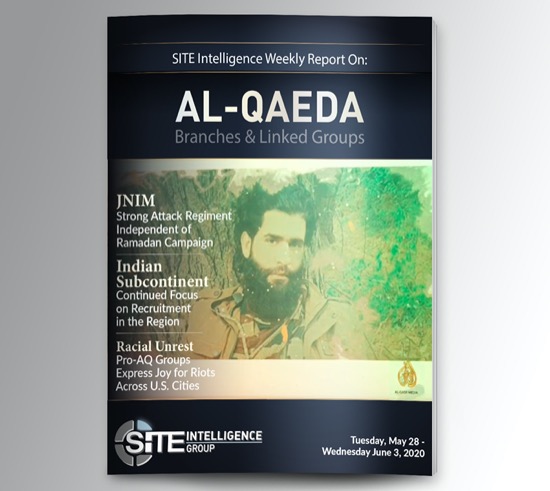 Weekly inSITE on al-Qaeda for May 28-June 3, 2020