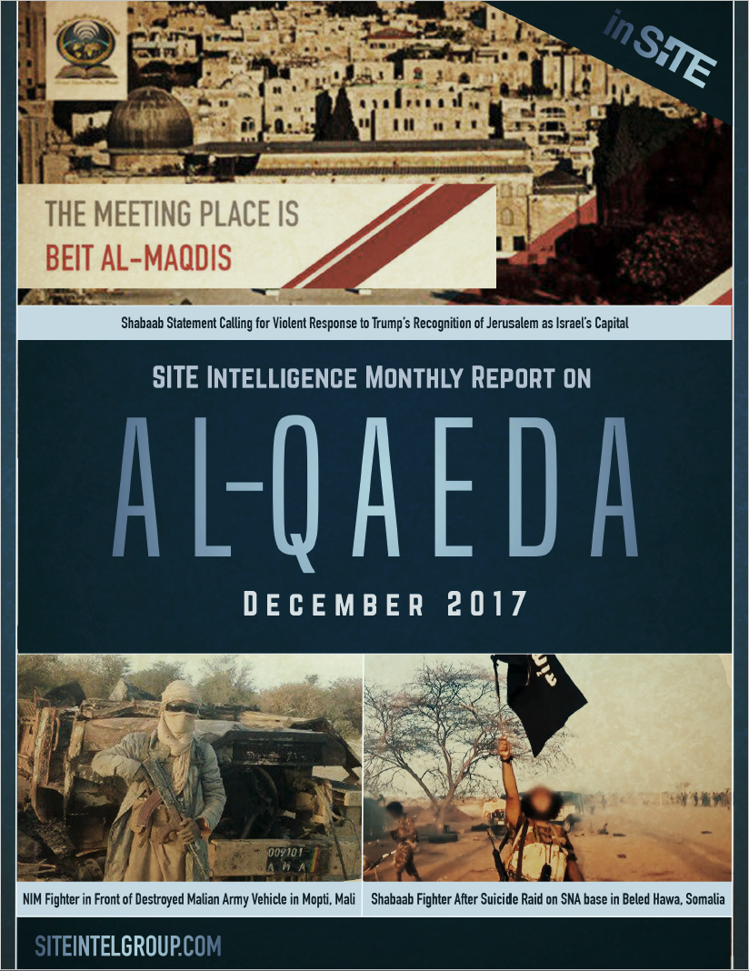 inSITE Report on Al-Qaeda, December 2017