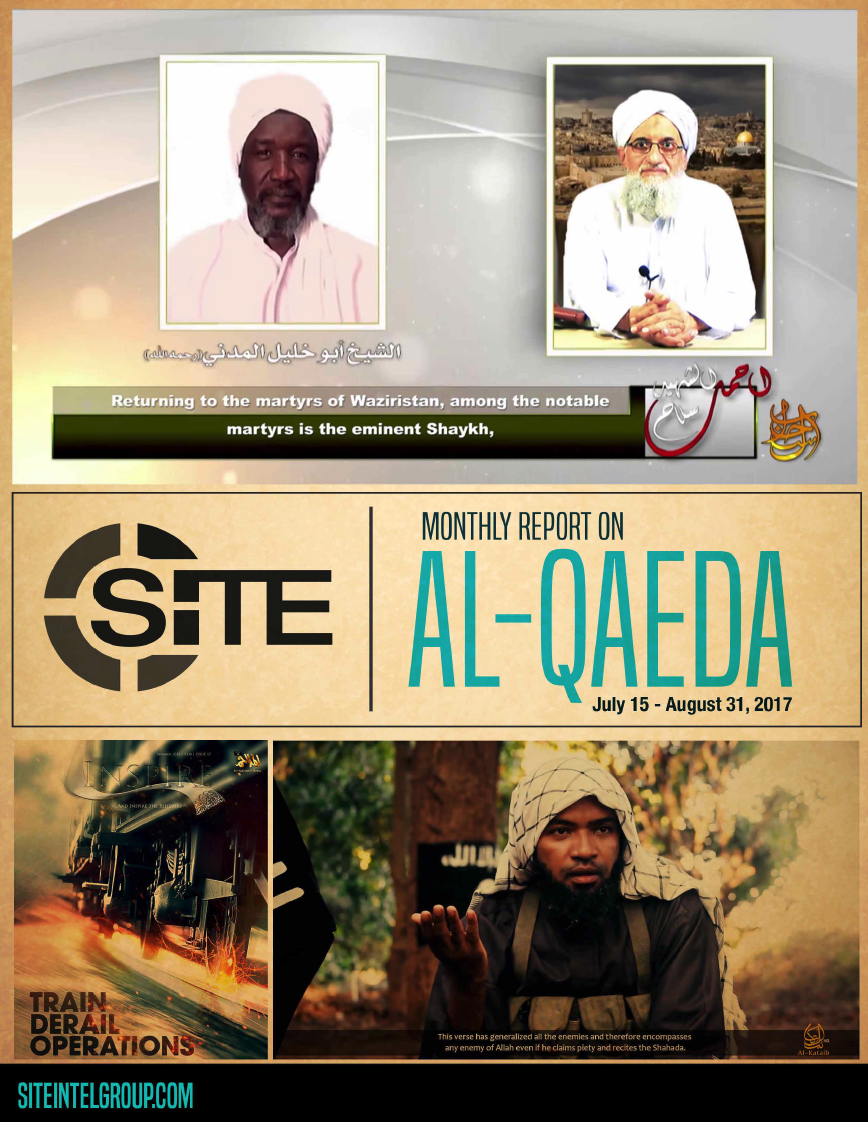 inSITE Report on Al-Qaeda, July 15 - August 31, 2017