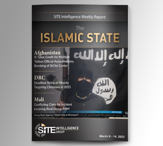 ​Weekly inSITE on the Islamic State for March 8-14, 0223