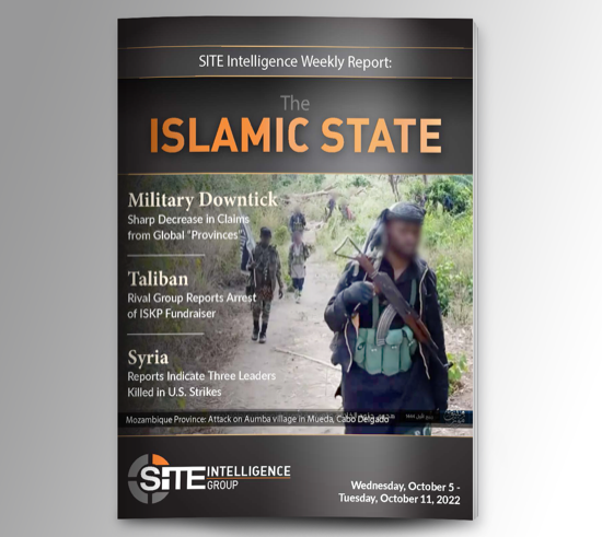 ​Weekly inSITE on the Islamic State for October 5-11, 2022