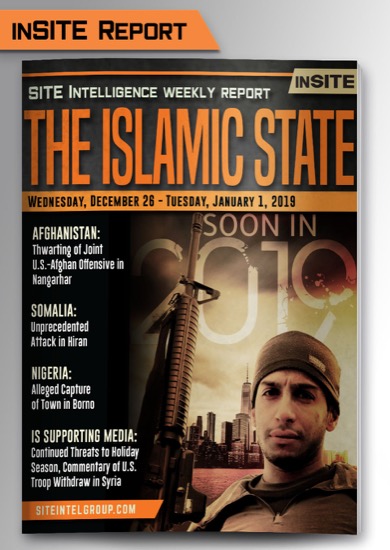 Weekly inSITE on the Islamic State for December 26-January 1, 2019