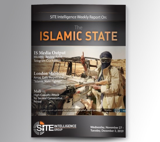 Weekly inSITE on the Islamic State for November 27-December 3, 2019