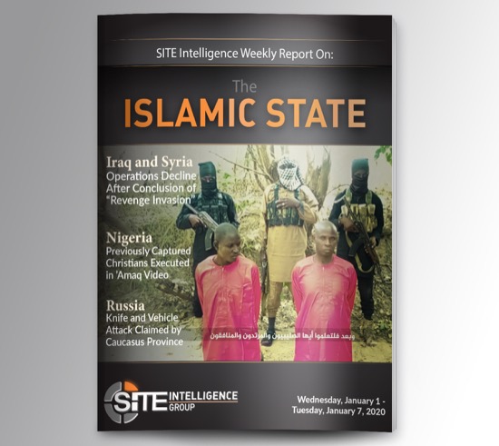 Weekly inSITE on the Islamic State for January 1-7, 2020