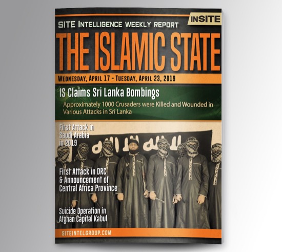 Weekly inSITE on the Islamic State for April 17-23, 2019