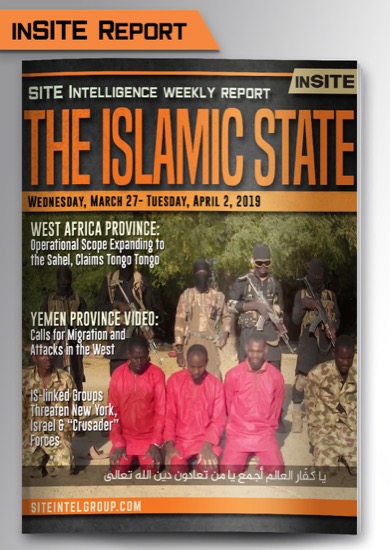 Weekly inSITE on the Islamic State for March 27-April 2, 2019
