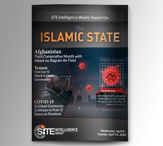 Weekly inSITE on the Islamic State for April 8-14, 2020