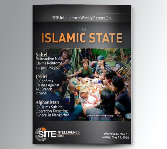 Weekly inSITE on the Islamic State for May 6-12, 2020