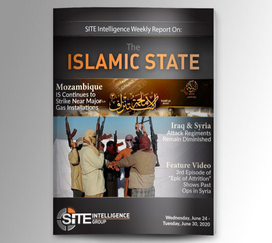 Weekly inSITE on the Islamic State for June 24-30, 2020