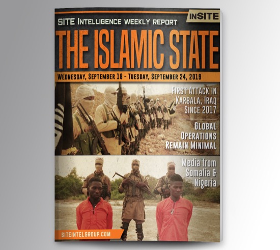 Weekly inSITE on the Islamic State for September 18-24, 2019