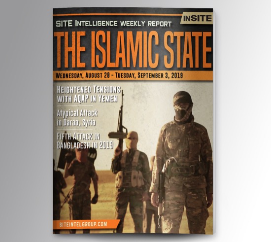 Weekly inSITE on the Islamic State for August 28-September 3, 2019
