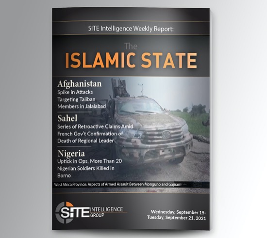 ​Weekly inSITE on the Islamic State for September 15-21, 2021