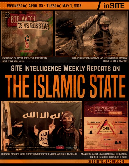 Weekly inSITE on the Islamic State for April 25-May 1, 2018