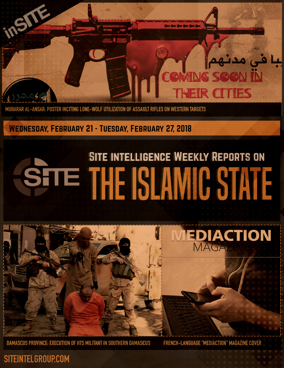 Weekly inSITE on the Islamic State for February 21-27, 2018