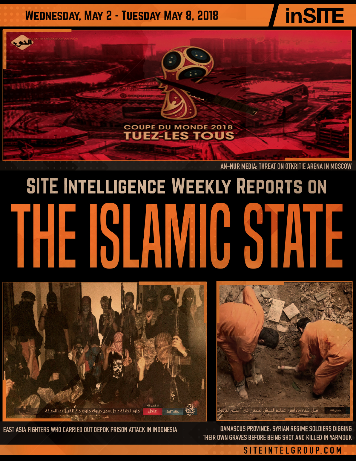 Weekly inSITE on the Islamic State for May 2-8, 2018
