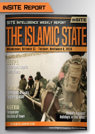 Weekly inSITE on the Islamic State for October 31-November 6, 2018