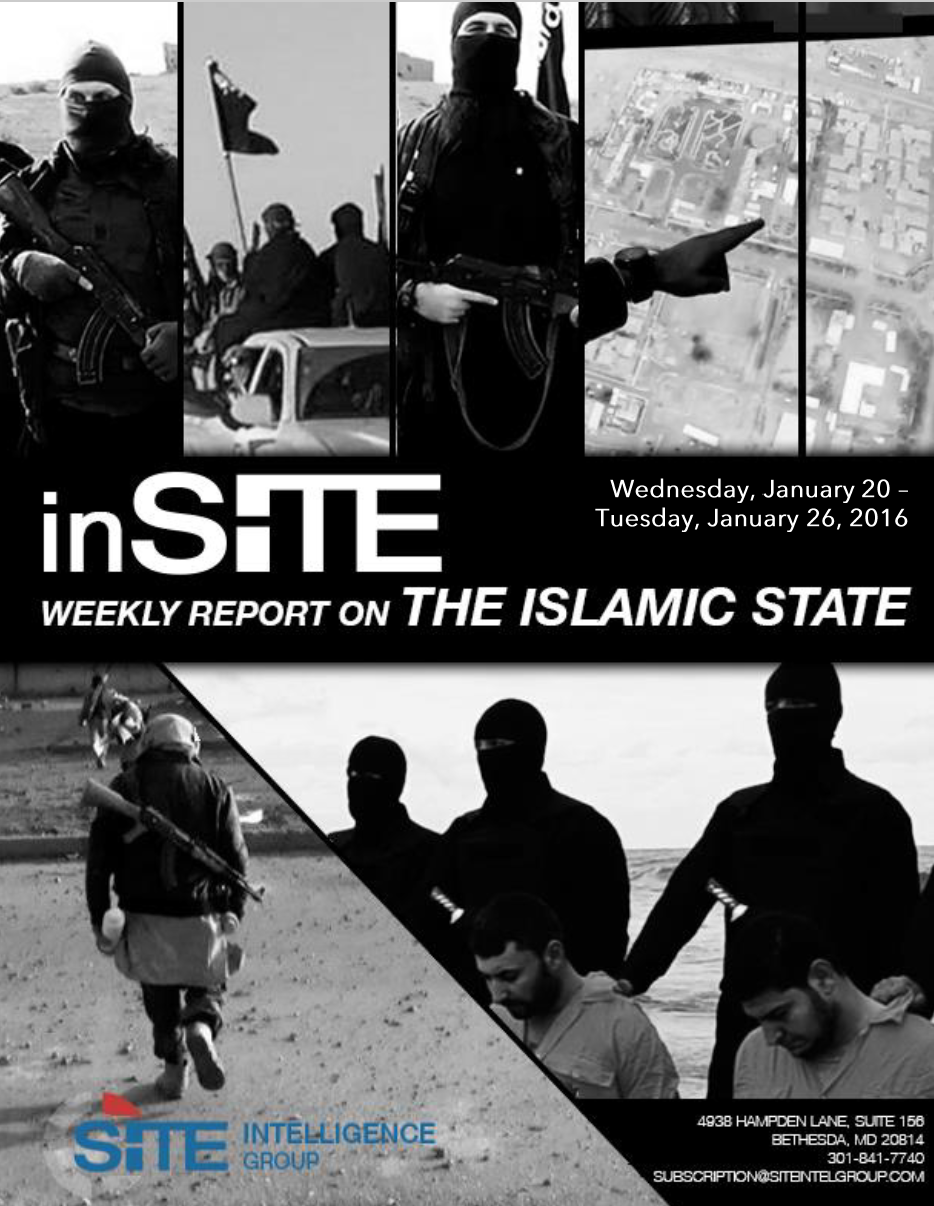 Weekly inSITE on the Islamic State, Jan 20 - 26, 2016