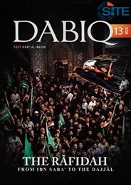 Issue 13 of IS Dabiq Magazine Calls to Kill Shiites Eulogizes Jihadi John