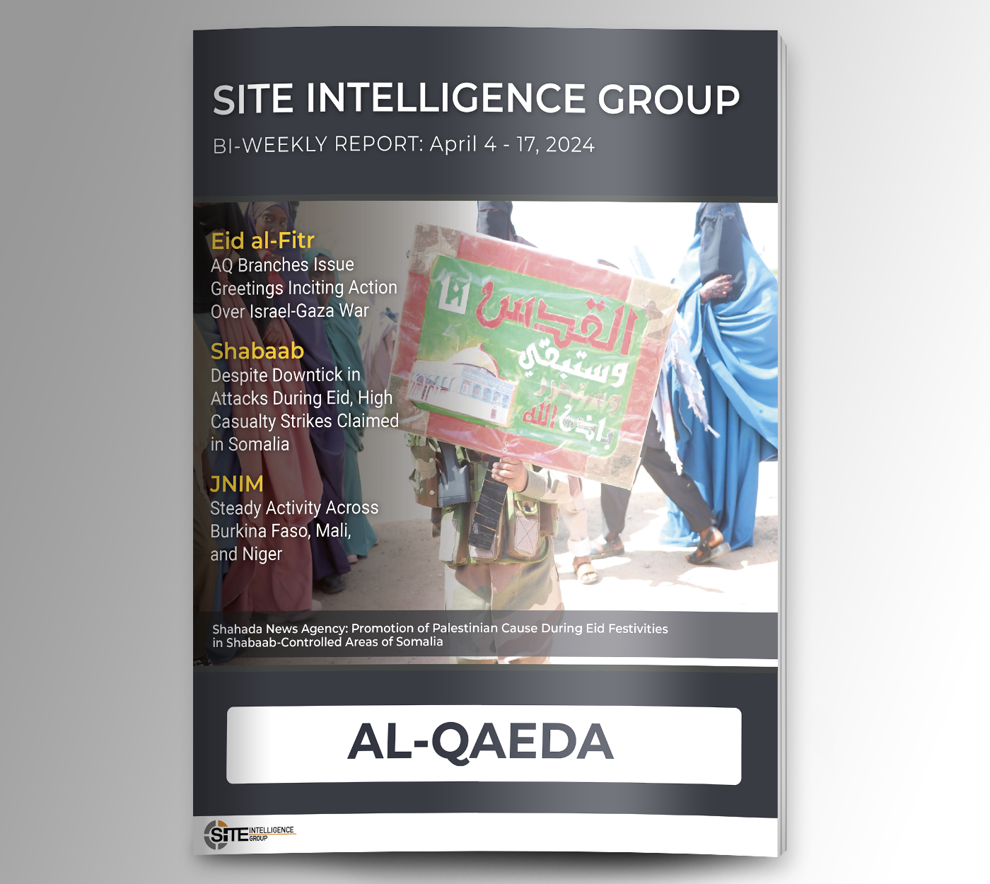 Bi-Weekly inSITE on al-Qaeda for April 4-17, 2024