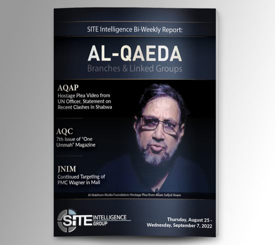 ​Bi-Weekly inSITE on Al-Qaeda for August 25-September 7, 2022