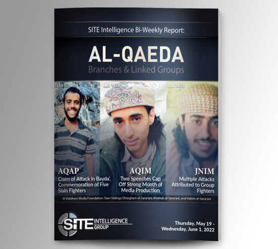 ​Bi-Weekly inSITE on Al-Qaeda for May 19-June 1, 2022