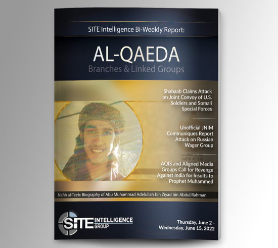 Bi-Weekly inSITE on Al-Qaeda for June 2-15, 2022