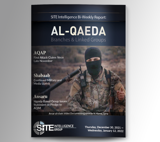 Weekly inSITE on Al-Qaeda for December 30, 2021-January 12, 2022