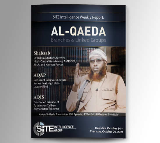​Weekly inSITE on Al-Qaeda for October 14-20, 2021