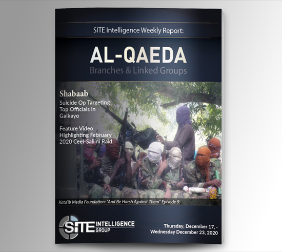 Weekly inSITE on Al-Qaeda for December 17-23, 2020