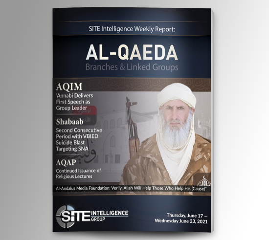 Weekly inSITE on Al-Qaeda for June 17-23, 2021