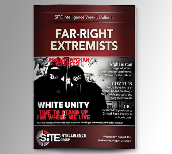inSITE Bulletin on Far-Right Extremists August 18-25, 2021