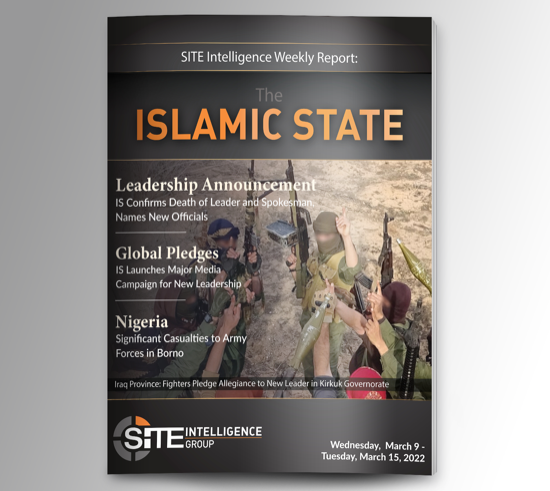 Weekly inSITE on the Islamic State for March 9-15, 2022