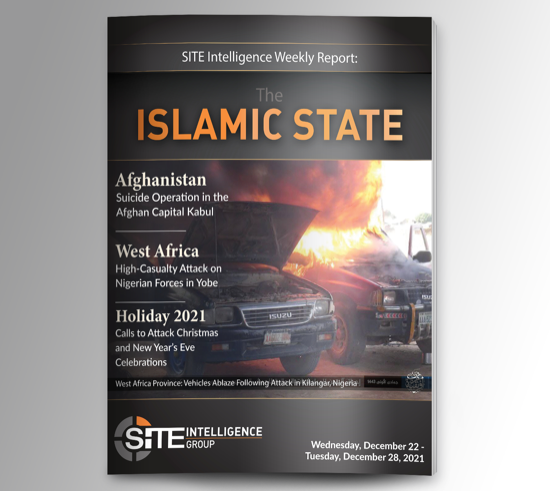 Weekly inSITE on the Islamic State for December 22-28, 2021