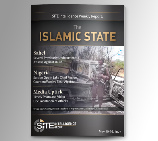 Weekly inSITE on the Islamic State for May 10-16, 2023