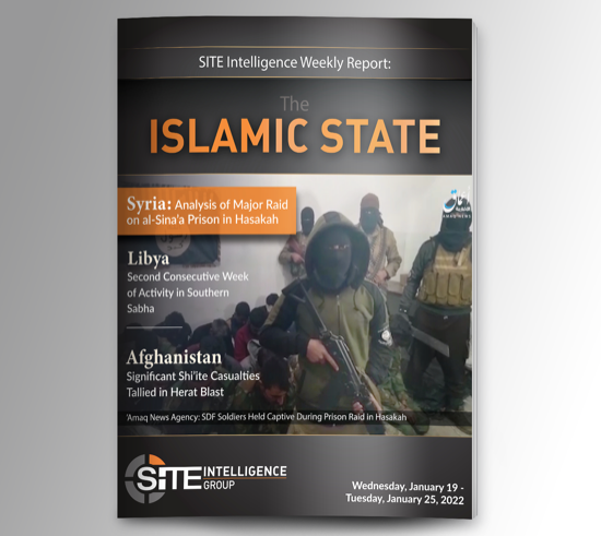 ​Weekly inSITE on the Islamic State for January 19-25, 2022