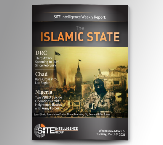 Weekly inSITE on the Islamic State for March 3-9, 2021