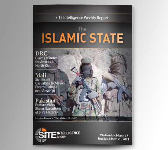 Weekly inSITE on the Islamic State for March 17-23, 2021