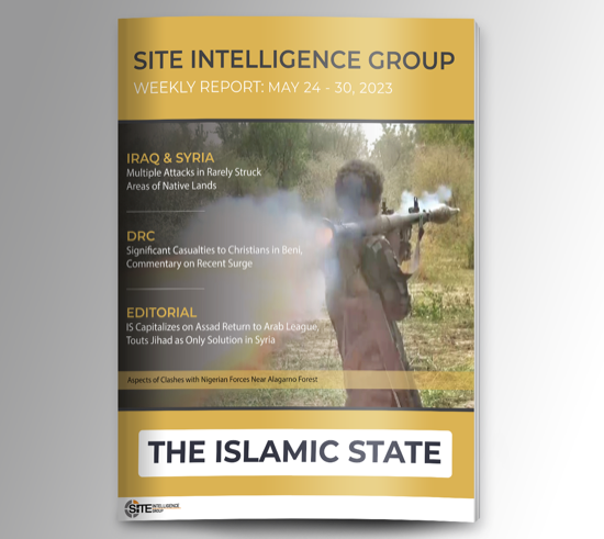 Weekly inSITE on the Islamic State for May 24-30, 2023