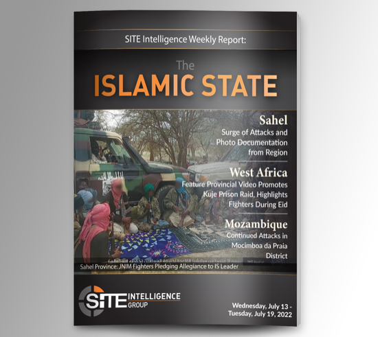 Weekly inSITE on the Islamic State for July 13-19, 2022