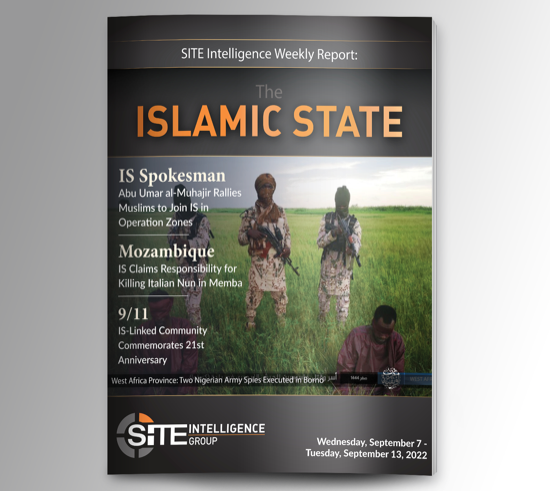 Weekly inSITE on the Islamic State for September 7-13, 2022