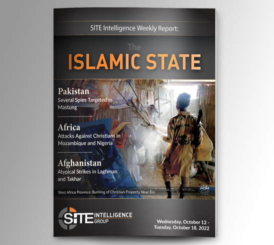 ​Weekly inSITE on the Islamic State for October 12-18, 2022