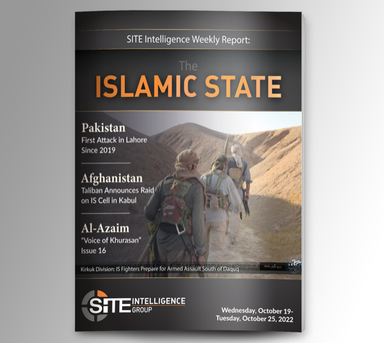 ​Weekly inSITE on the Islamic State for October 19-25, 2022