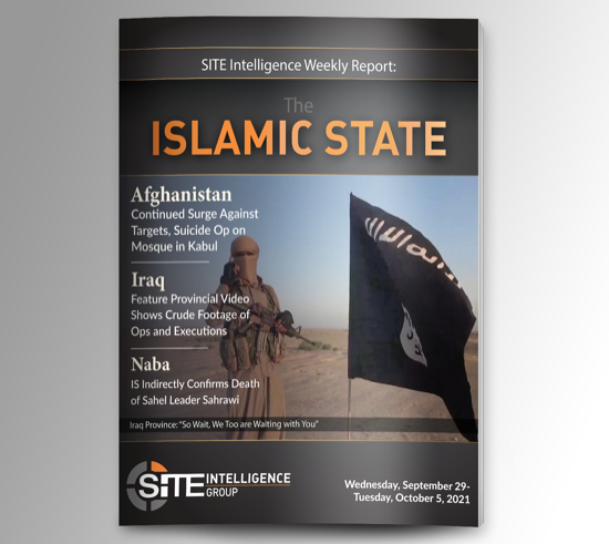 Weekly inSITE on the Islamic State for September 29-October 5, 2021