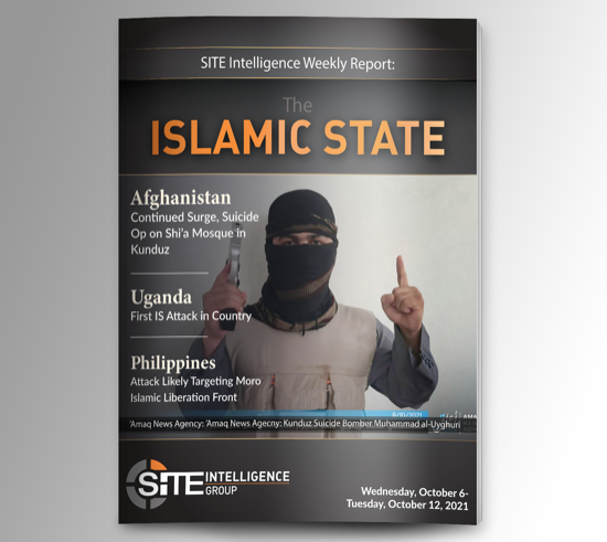 Weekly inSITE on the Islamic State for October 6-12, 2021