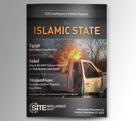 Weekly inSITE on the Islamic State for November 16-22, 2022