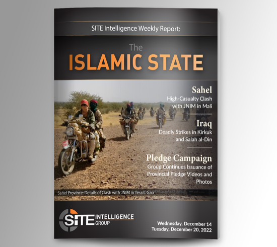 ​Weekly inSITE on the Islamic State for December 14-20, 2022