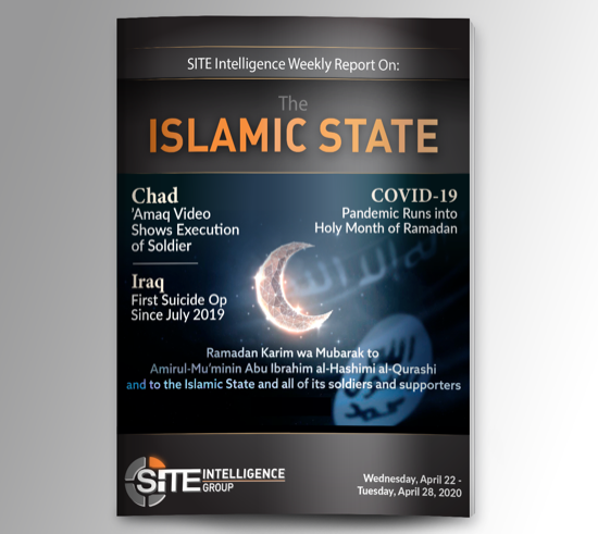 Weekly inSITE on the Islamic State for April 22-28, 2020