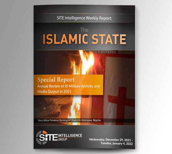 Weekly inSITE on the Islamic State for December 29, 2021-January 4, 2022